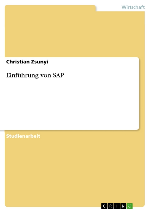 Einführung von SAP -  Christian Zsunyi