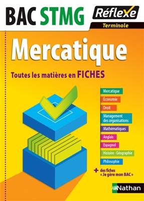 Mercatique terminale bac STMG : toutes les matières en fiches