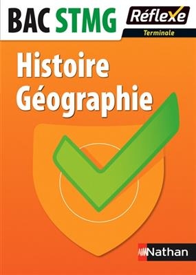 Histoire géographie : bac STMG terminale -  Carnat Jean-Louis