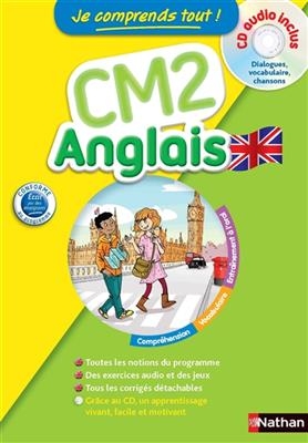 Je comprends tout ! Anglais CM2, 10-11 ans - Ghislaine Santoro, Dorothée Jost