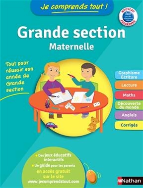 Je comprends tout ! Grande section maternelle