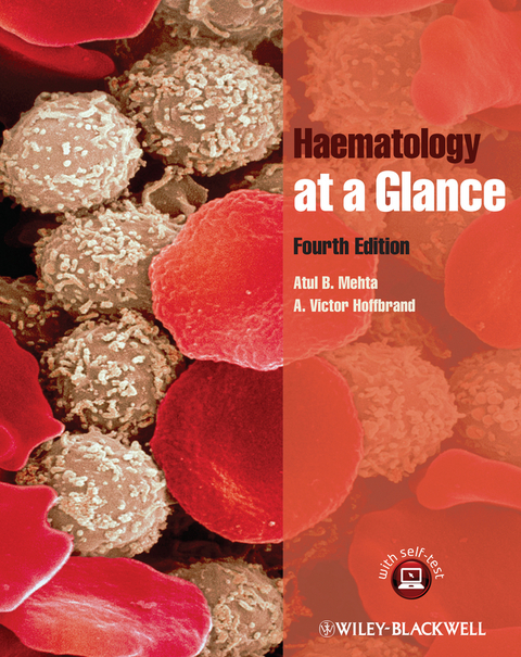 Haematology at a Glance - Atul B. Mehta, A. Victor Hoffbrand