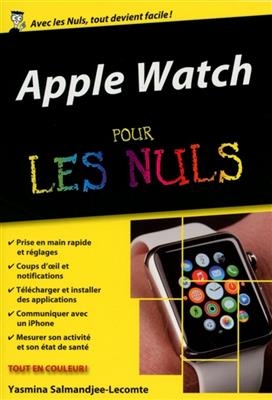 Apple watch pour les nuls - Yasmina Lecomte