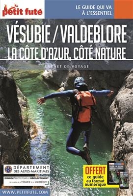 Vésubie, Valdeblore : la Côte d'Azur, côté nature