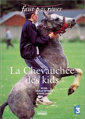 La chevauchée des kids - Claudie Baran