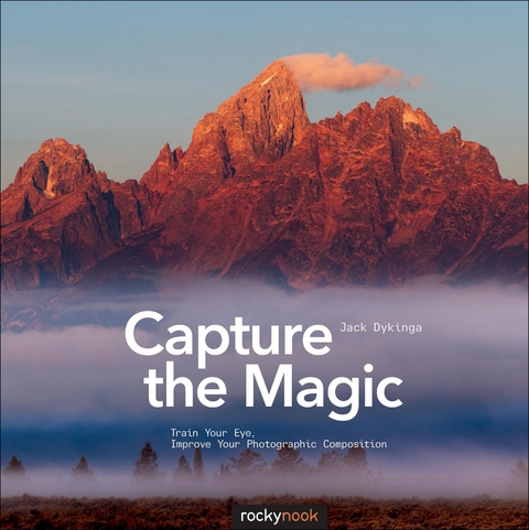 Capture the Magic -  Jack Dykinga