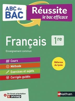 Français 1re : enseignement commun : réforme du lycée