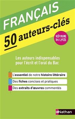 Français : 50 auteurs-clés : réforme du lycée - Jean-Michel Gliksohn