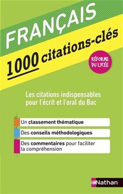 Français : 1.000 citations-clés : réforme du lycée - Denis Huisman, Marie Cosnay