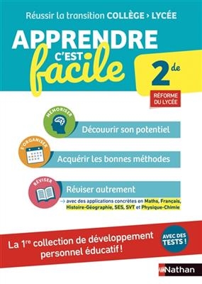 Apprendre c'est facile : 2de : réforme du lycée