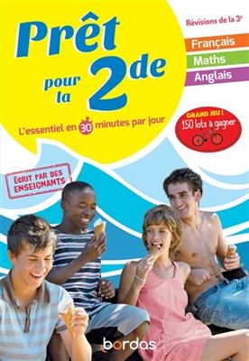 Prêt pour la 2de : l'essentiel en 30 minutes par jour : révisions de la 3e - Pierre Le Gall, Cédric Bertone, Rodolphe Maurel