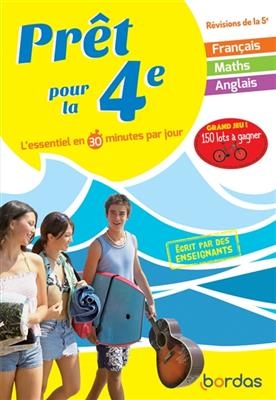 Prêt pour la 4e : l'essentiel en 30 minutes par jour : révisions de la 5e - Antoine Lambermont, Yann Gélébart, N. Gandilhon