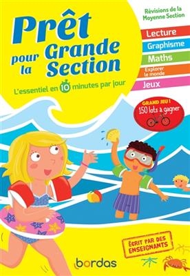 Prêt pour la grande section : l'essentiel en 10 minutes par jour : révisions de la moyenne section - Bénédicte Carboneill