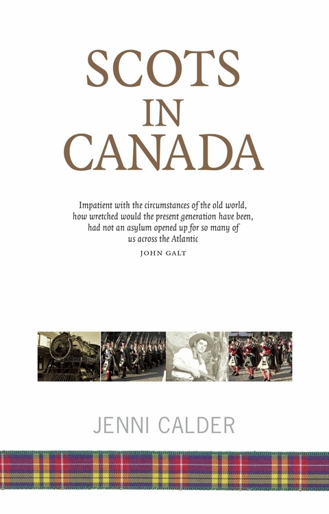 Scots in Canada -  Jenni Calder