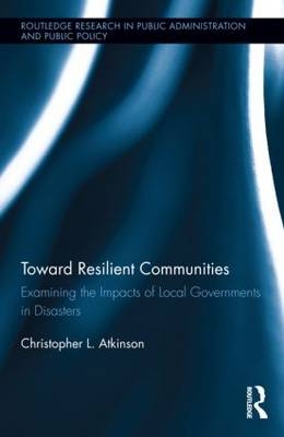 Toward Resilient Communities -  Christopher L. Atkinson