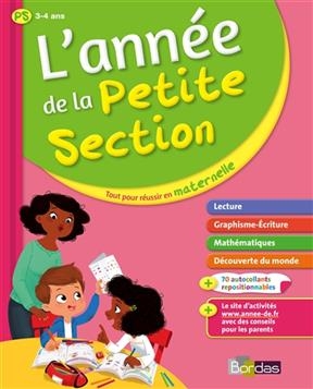 L'année de la petite section, 3-4 ans : tout pour réussir en maternelle