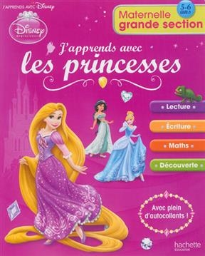 J'Apprends Avec Les Princesses Maternelle Grande Section -  Collectif