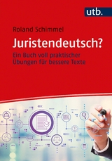 Juristendeutsch? - Roland Schimmel