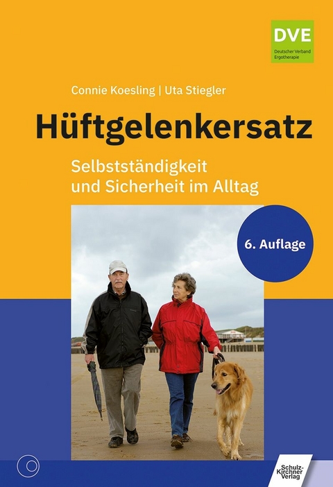 Hüftgelenkersatz -  Connie Koesling,  Uta Stiegler,  Doreen Krümmling