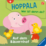 Hoppala, wer ist denn da? Auf dem Bauernhof - Kathrin Lena Orso