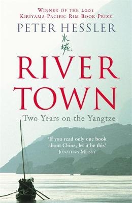 River Town -  Peter Hessler