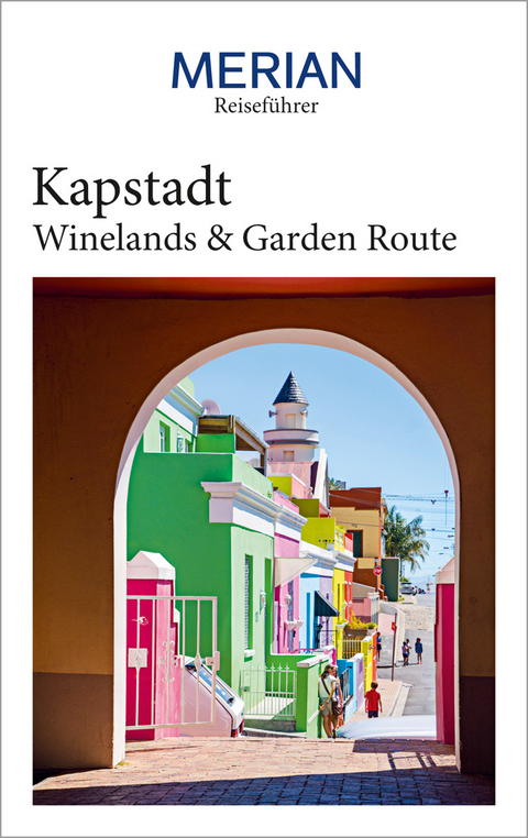 MERIAN Reiseführer Kapstadt mit Winelands & Garden Route - Sandra Vartan