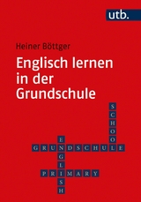 Englisch lernen in der Grundschule - Heiner Böttger