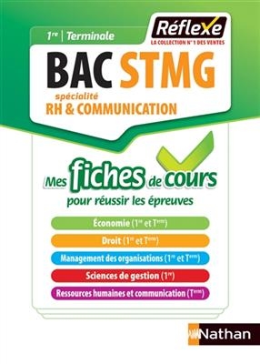 Bac STMG spécialité RH & communication, 1re, terminale : mes fiches de cours pour réussir les épreuves