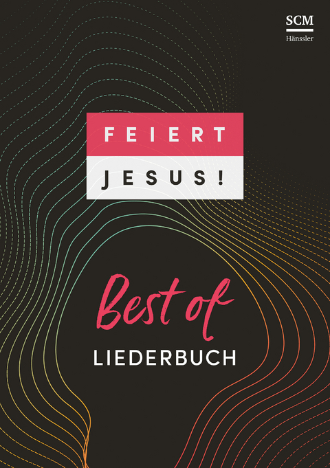 Feiert Jesus! Best of - Ringbuch