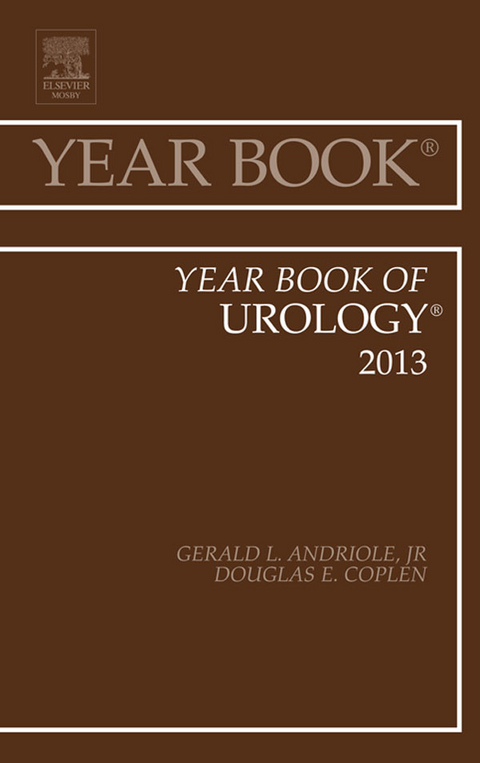 Year Book of Urology 2013 -  Gerald L. Andriole