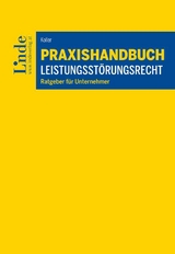 Praxishandbuch Leistungsstörungsrecht - Carsten Koller