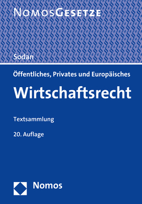 Öffentliches, Privates und Europäisches Wirtschaftsrecht - 