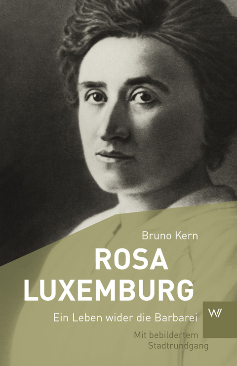 Rosa Luxemburg - Bruno Kern