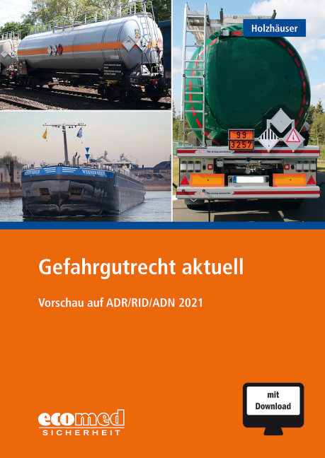 Gefahrgutrecht aktuell - Jörg Holzhäuser