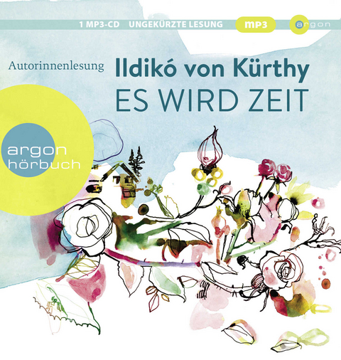 Es wird Zeit - Ildikó von Kürthy