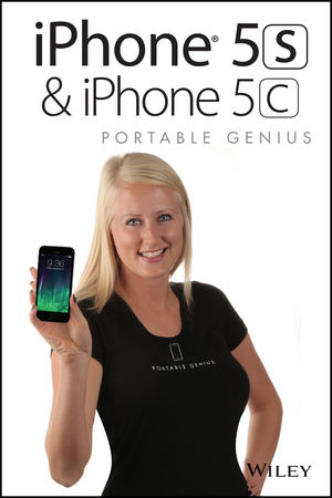 iPhone 5S and iPhone 5C Portable Genius - Paul McFedries