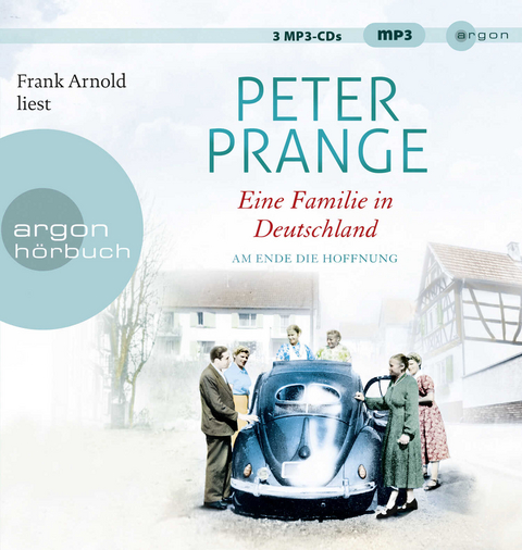 Eine Familie in Deutschland - Peter Prange