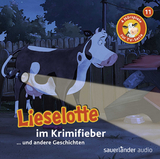 Lieselotte im Krimifieber - Alexander Steffensmeier, Fee Krämer