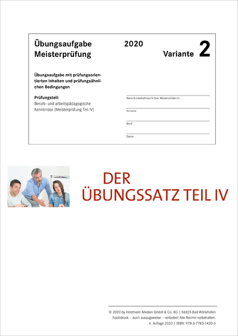 Der Übungssatz Teil IV - Variante 2 - Dr. Lothar Semper, Bernhard Gress