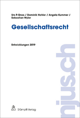 njus Gesellschaftsrecht / Gesellschaftsrecht - Urs P. Gnos, Dominik Hohler, Angela Kummer, Sebastian Wyler