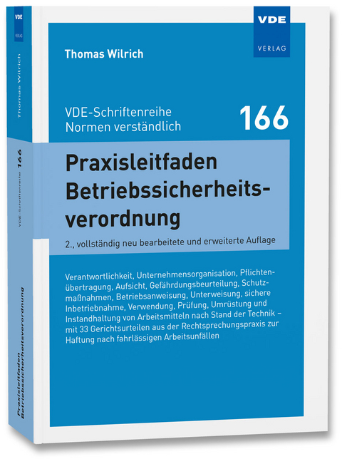 Praxisleitfaden Betriebssicherheitsverordnung - Thomas Wilrich