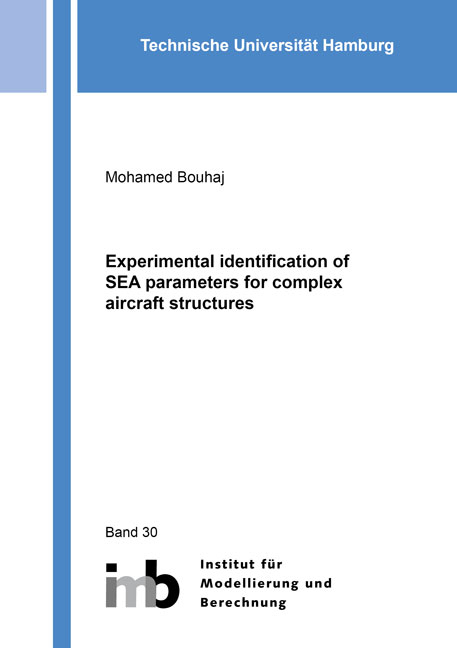 Experimental identification of SEA parameters for complex aircraft structures - Mohamed Bouhaj