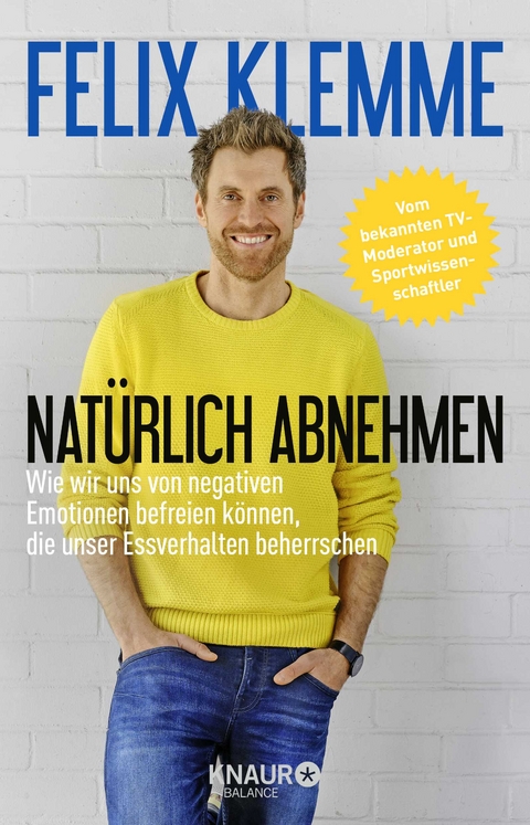 Natürlich abnehmen - Felix Klemme