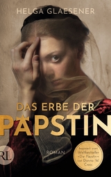 Das Erbe der Päpstin - Helga Glaesener