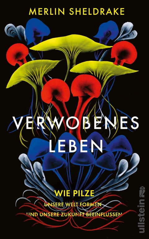 Verwobenes Leben - Merlin Sheldrake