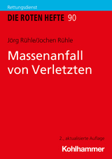 Massenanfall von Verletzten - Jörg Rühle, Jochen Rühle