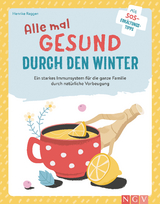 Alle mal gesund durch den Winter - Henrike Raggen