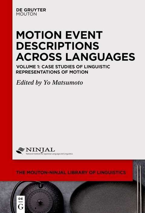 Motion Event Descriptions Across Languages / Case Studies of Linguistic Representations of Motion - 