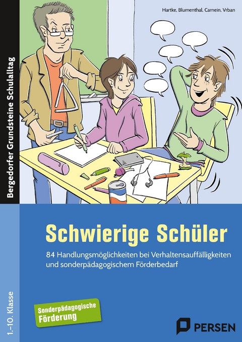 Schwierige Schüler - Förderschule -  Hartke,  Blumenthal,  Carnein,  Vrban