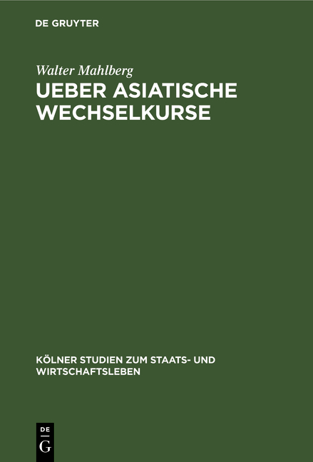 Über asiatische Wechselkurse - Walter Mahlberg